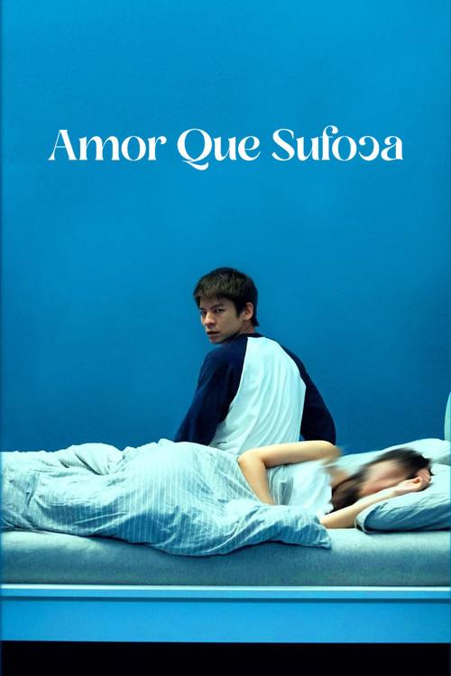 Amor que Sufoca