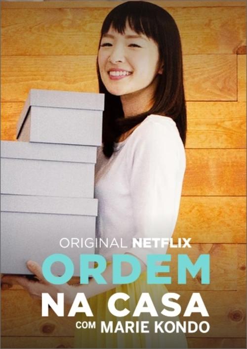 Ordem na Casa com Marie Kondo