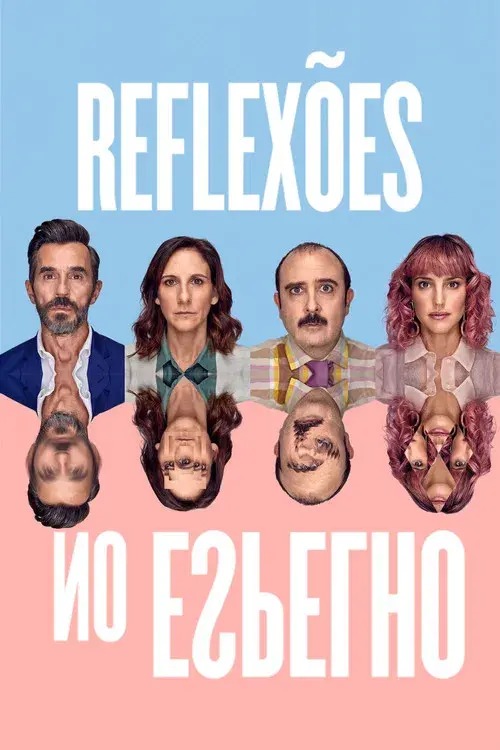 Reflexões no Espelho