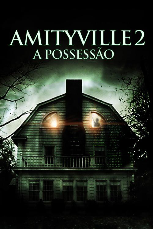 Amityville 2: A Possessão