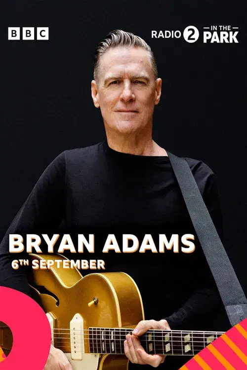 Radio 2 in the Park 2025: Bryan Adams