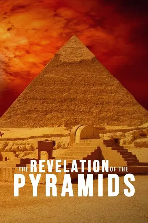 The Revelation of the Pyramids