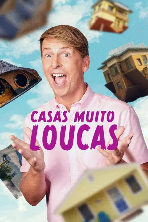 Casas Muito Loucas