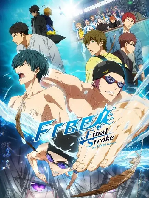 Free!: The Final Stroke - Zenpen