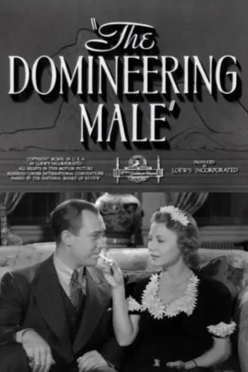 The Domineering Male