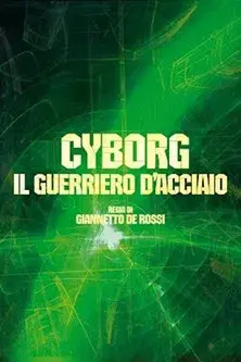 Cyborg - Il guerriero d'acciaio