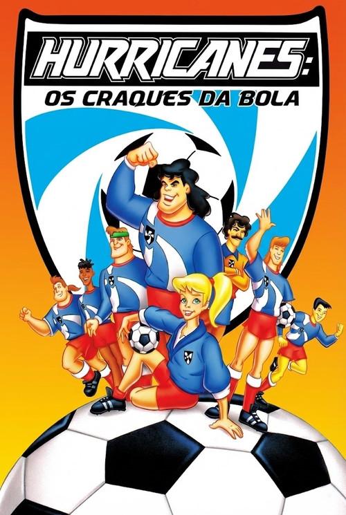 Hurricanes: Os Craques da Bola