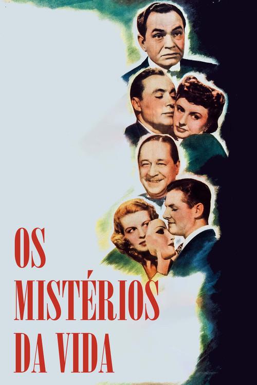 Os Mistérios da Vida
