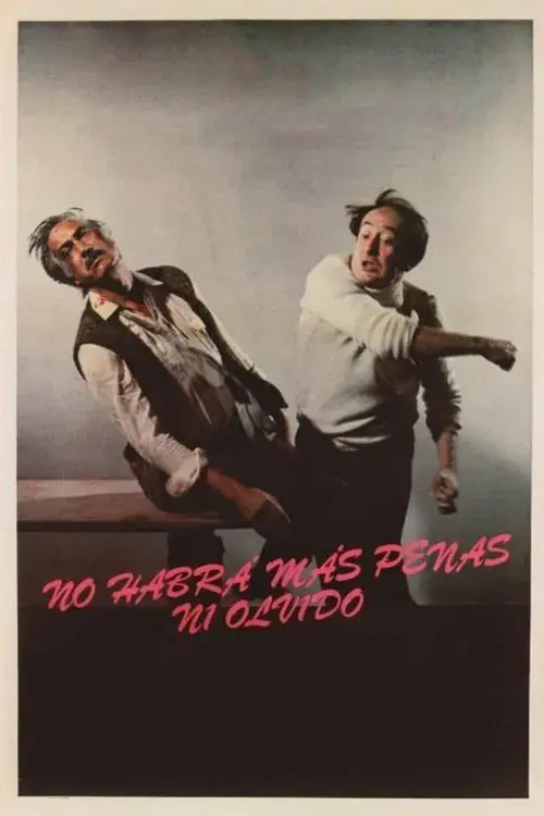 No habrá más penas ni olvido