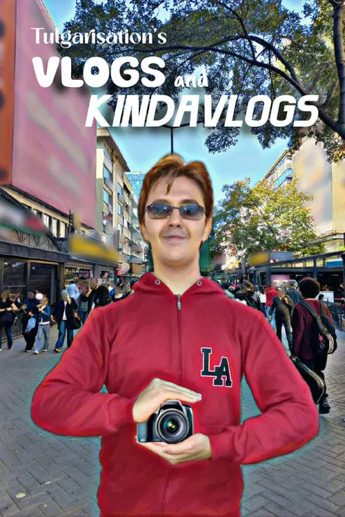 Tulgarisation's Vlogs and Kindavlogs