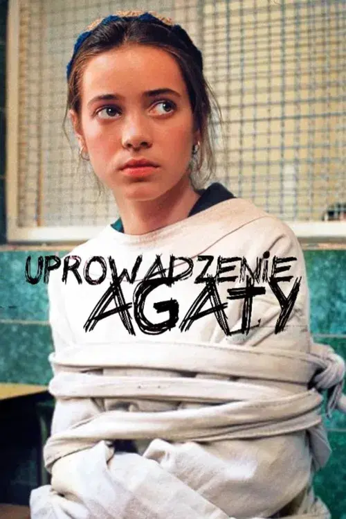 Uprowadzenie Agaty
