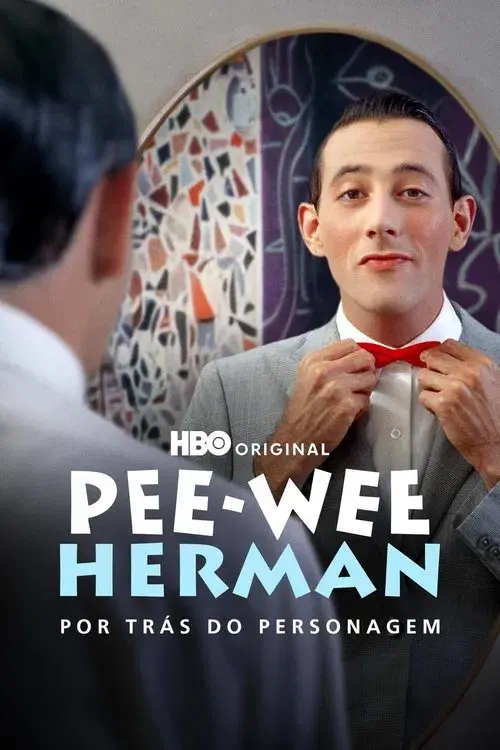 Pee-wee Herman: Por Trás do Personagem