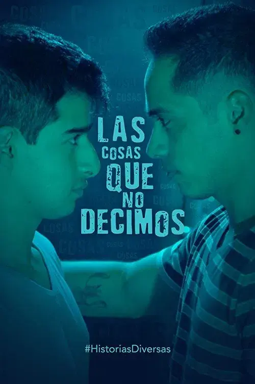 Las cosas que no decimos