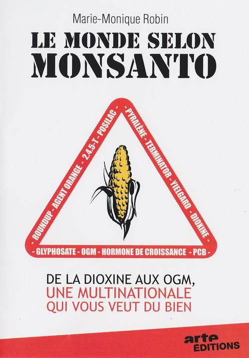 O mundo segundo a Monsanto