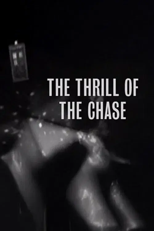 The Thrill of The Chase