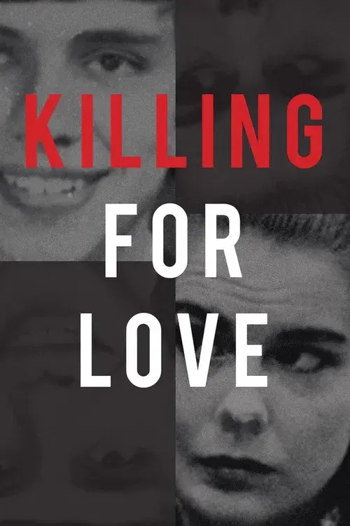 Killing for Love