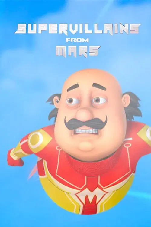 Motu e Patlu – Supervilões de Marte