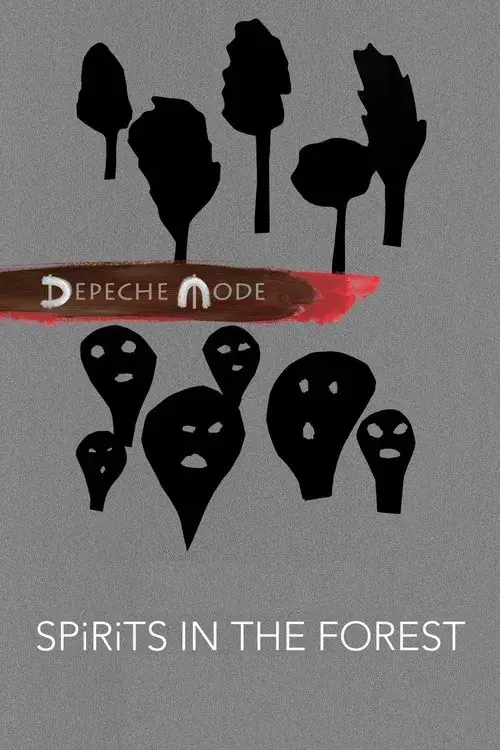 Depeche Mode: Espíritos na Floresta