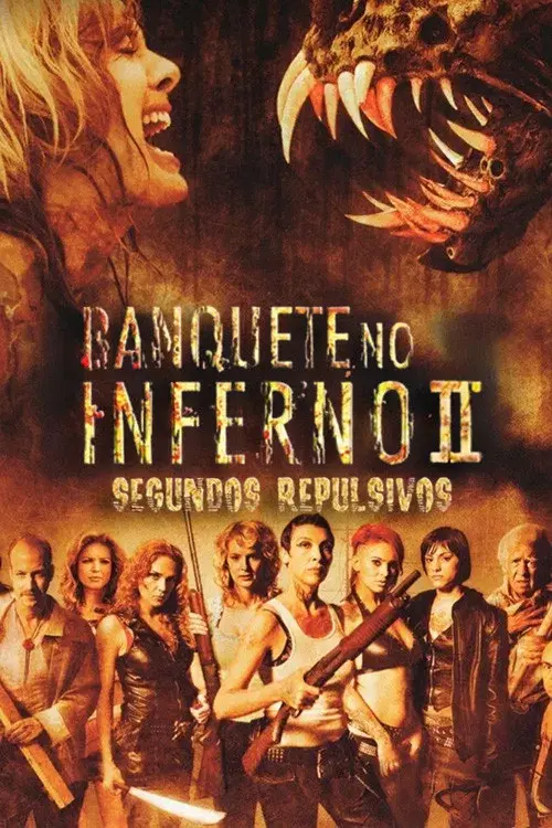 Banquete no Inferno 2: Segundos Repulsivos