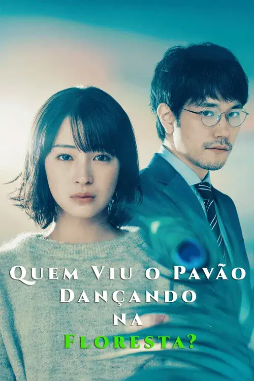 Quem Viu o Pavão Dançando na Floresta?