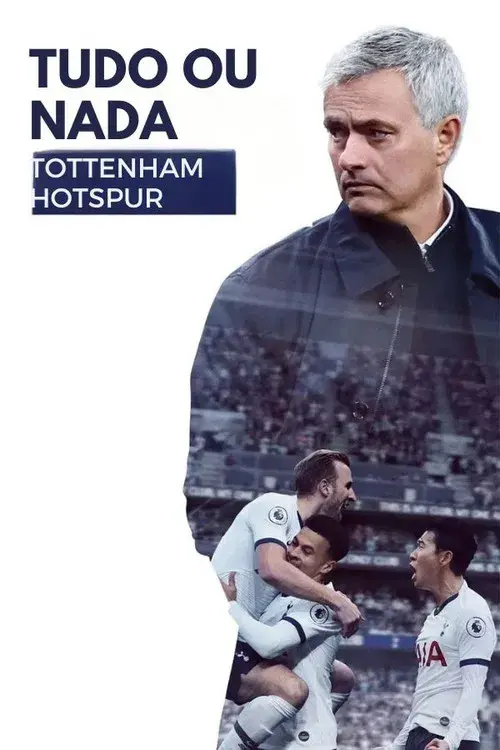 Tudo ou Nada: Tottenham Hotspur