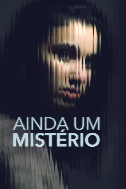 Ainda um Mistério