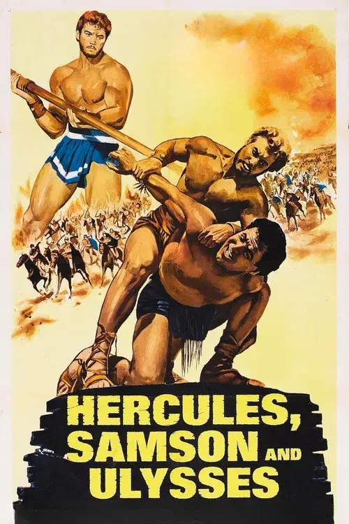 Hércules, Sansão e Ulisses