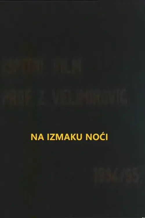 Na izmaku noći
