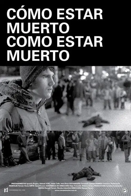Cómo Estar Muerto/Como Estar Muerto