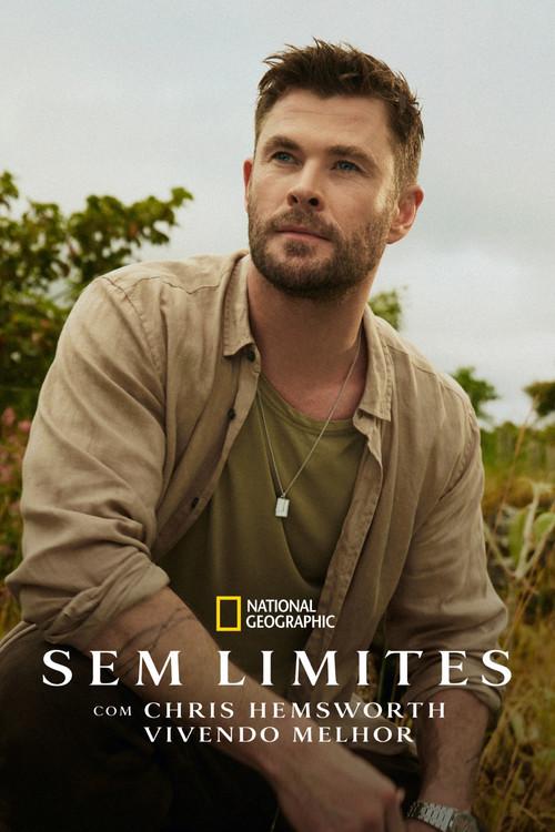 Sem Limites com Chris Hemsworth: Vivendo Melhor