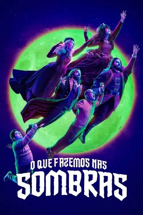 What We Do in the Shadows