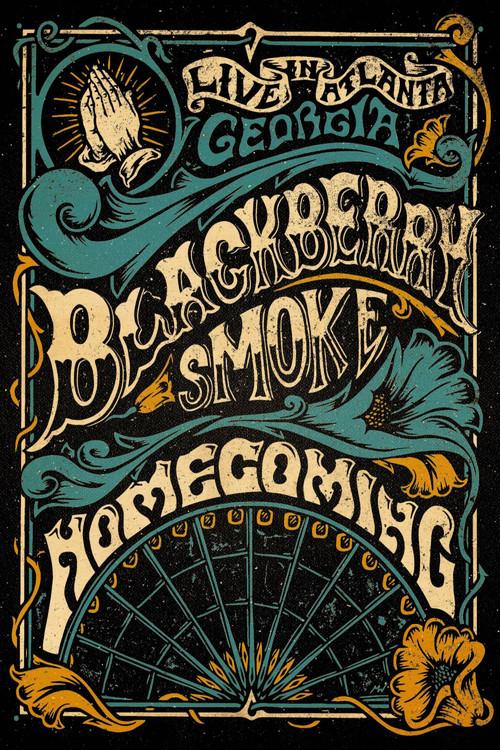 Blackberry Smoke - Homecoming: Live in Atlanta, Georgia
