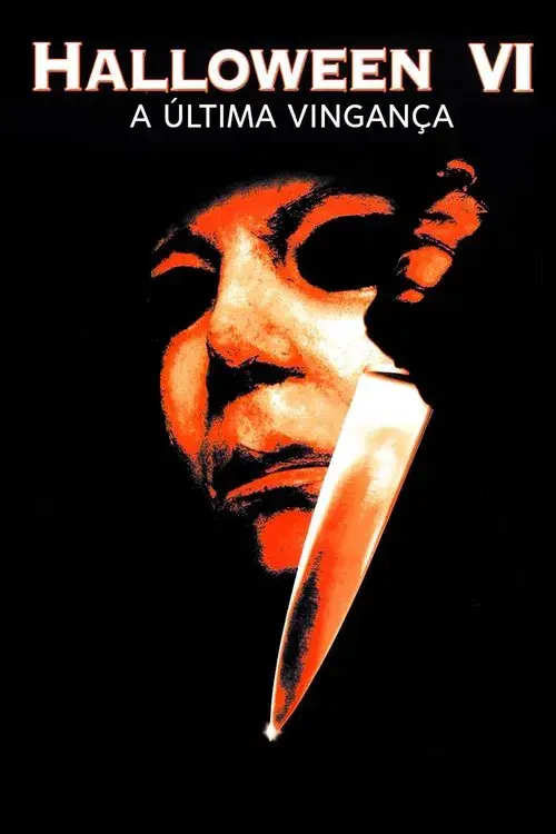 Halloween 6: A Última Vingança