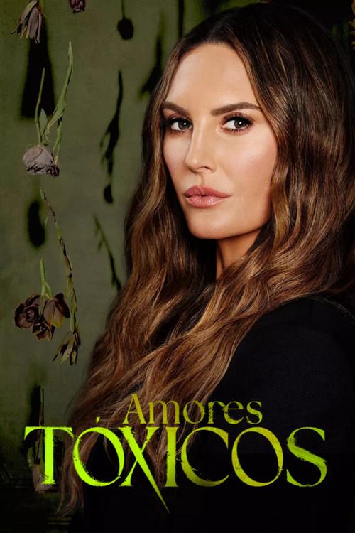 Amores Tóxicos