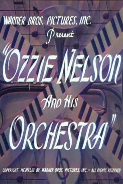 Ozzie Nelson and His Orchestra