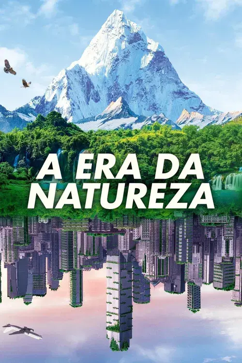 A Era da Natureza