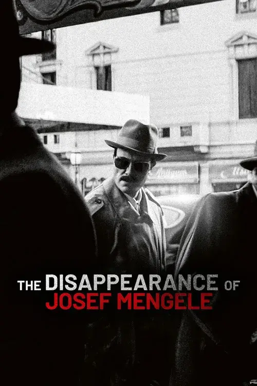 The Disappearance of Josef Mengele