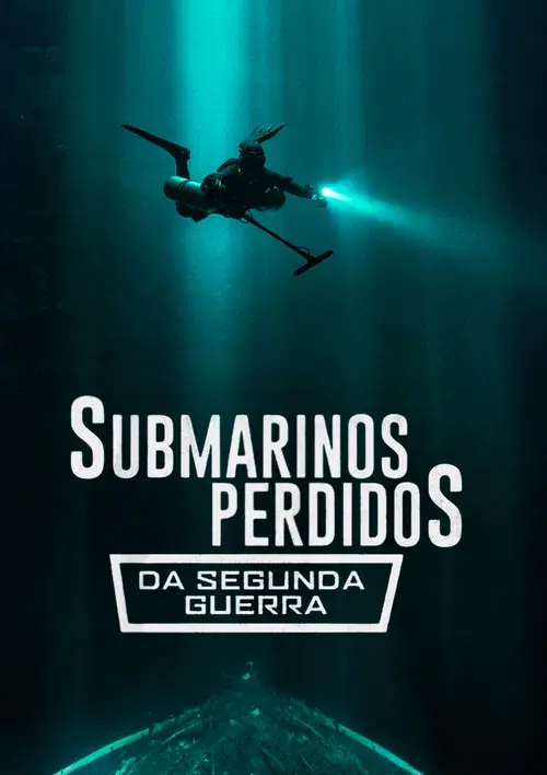 Submarinos Perdidos da Segunda Guerra
