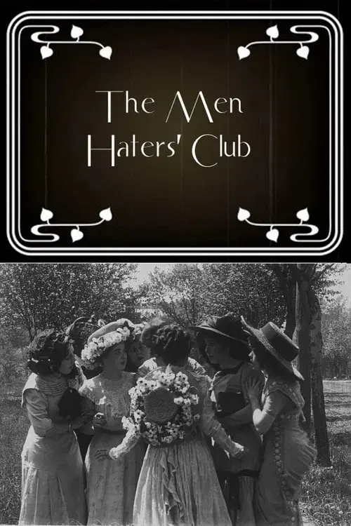 The Men Haters' Club