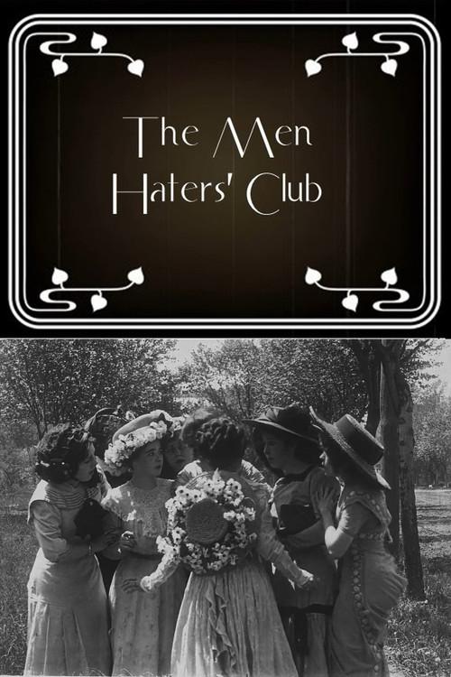 The Men Haters' Club