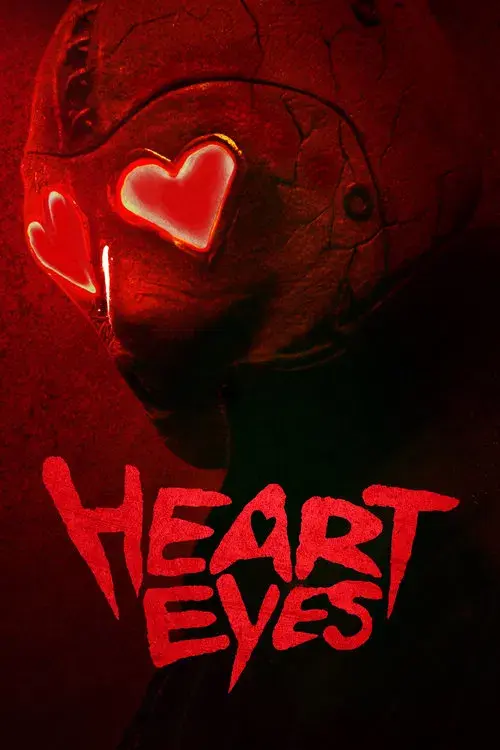 Heart Eyes - Terror à Primeira Vista