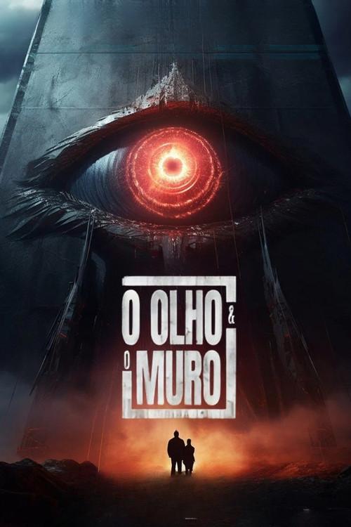O Olho e o Muro