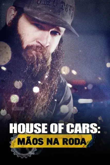 House of Cars - Mãos na Roda