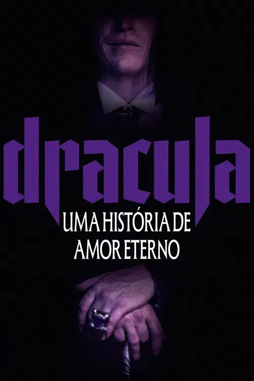 Drácula - Uma História de Amor Eterno