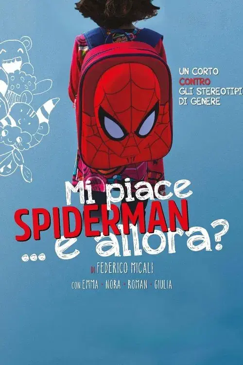 Eu Gosto do Homem-Aranha... E daí?