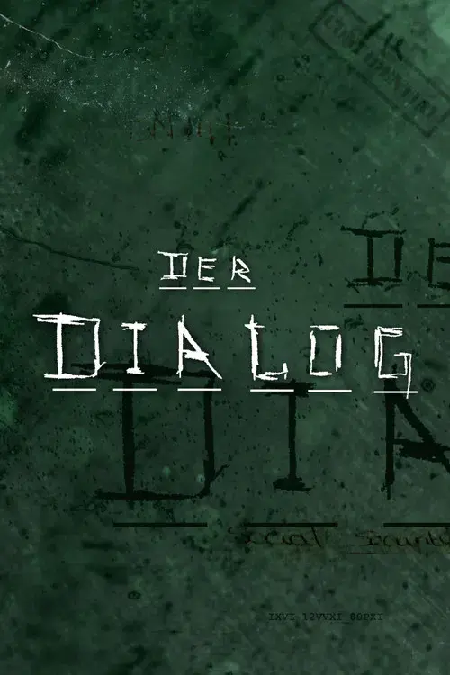 Der Dialog