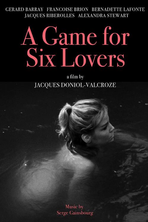 A Game for Six Lovers