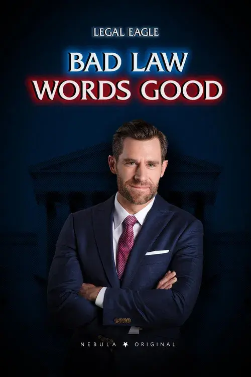 Bad Law Words Good
