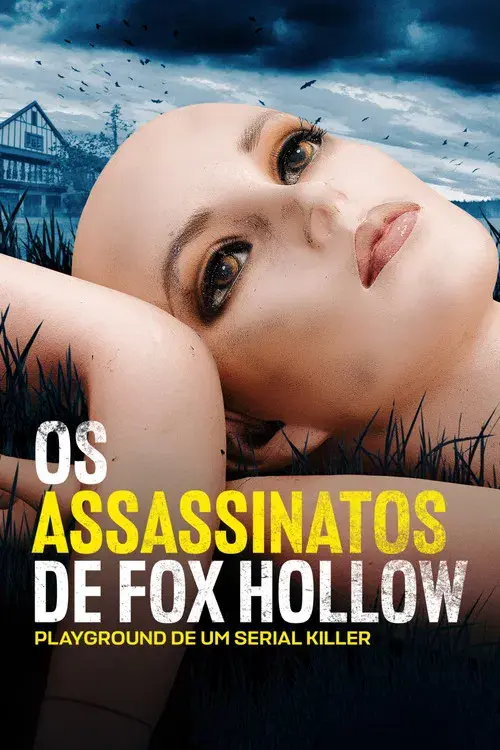 Os Assassinatos de Fox Hollow: Playground de um Serial Killer