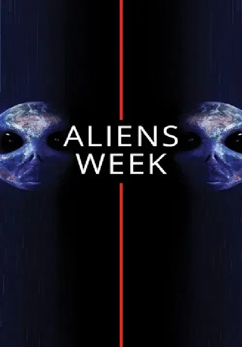 Aliens Week